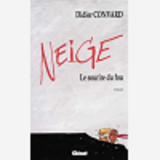 Neige - Roman - Le Sourire Du Fou