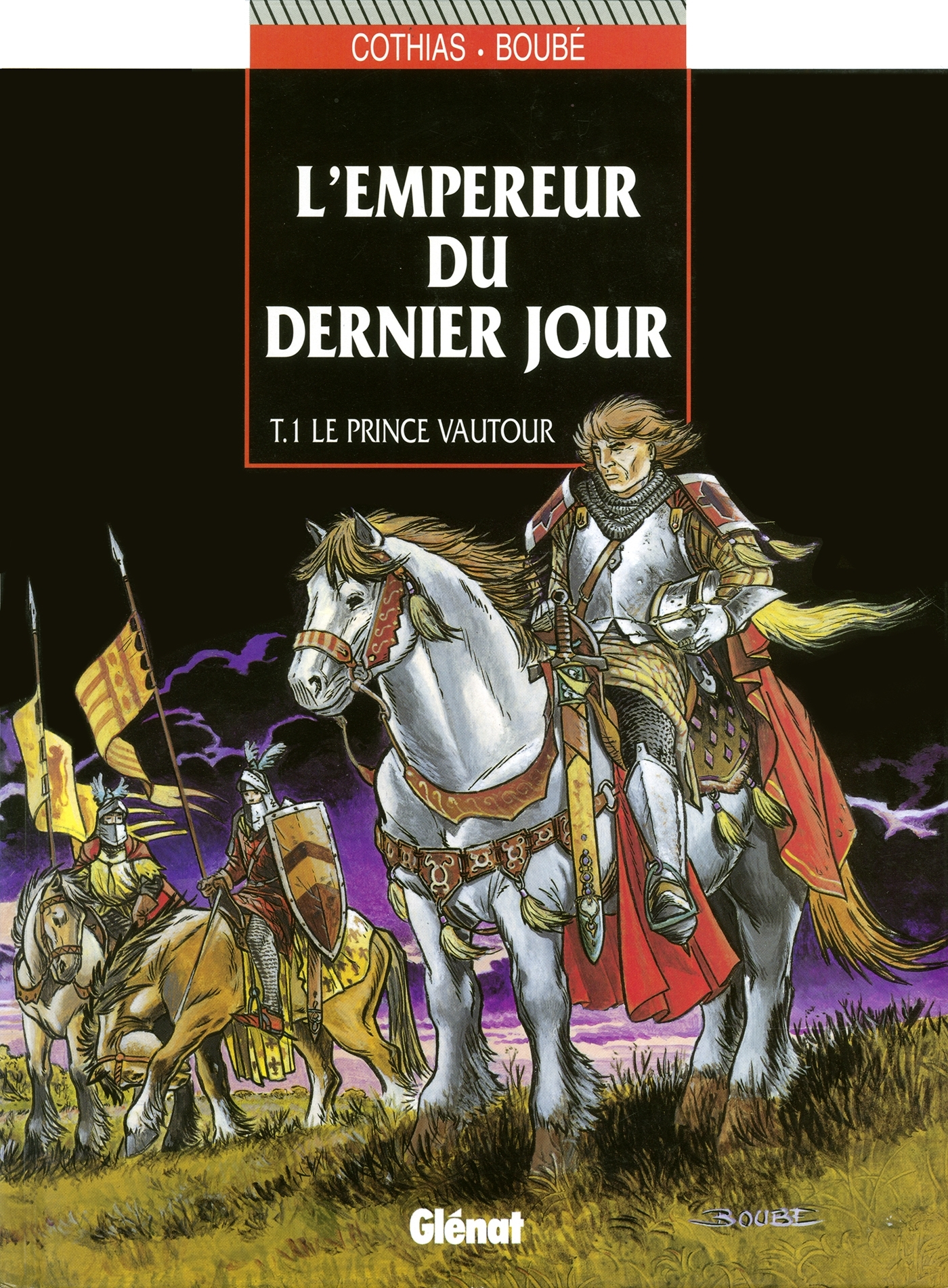 L'Empereur Du Dernier Jour - Tome 01 - Le Prince Vautour