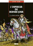 L'Empereur Du Dernier Jour - Tome 01 - Le Prince Vautour