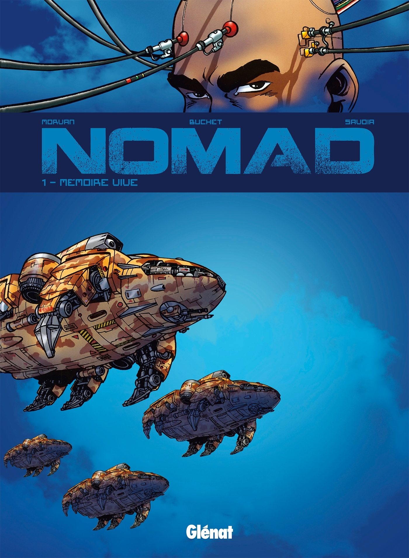Nomad Cycle 1 - Tome 01 - Memoire Vive