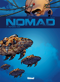 Nomad Cycle 1 - Tome 01 - Memoire Vive