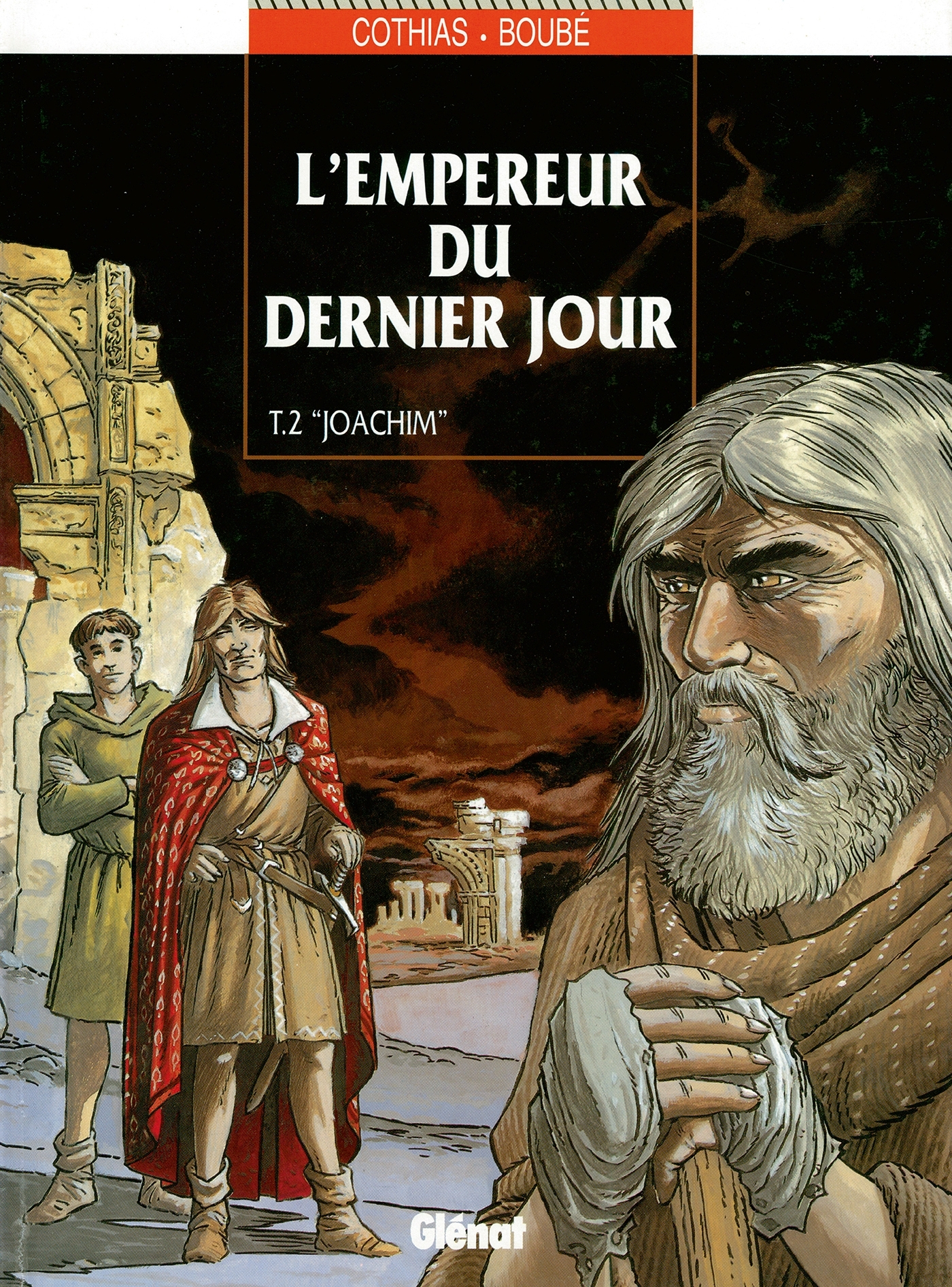L'Empereur Du Dernier Jour - Tome 02 - Joachim