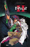 Riot - Tome 02