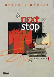 Next Stop - Tome 01