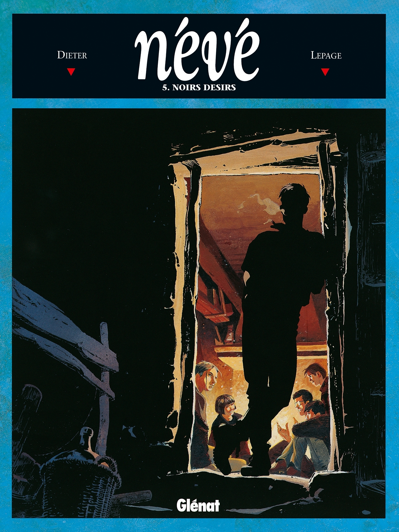 Neve - Tome 05 - Noirs Desirs