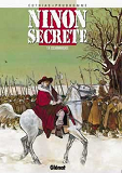 Ninon Secrete - Tome 04 - Escarmouches