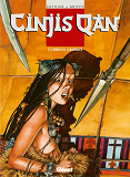 Cinjis Qan - Tome 02 - L'Ombre Des Conquerants
