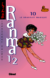 Ranma 1/2 - Tome 10 - Le Bracelet Magique