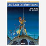 Les Eaux De Mortelune - Tome 08 - La Mort De Nicolas