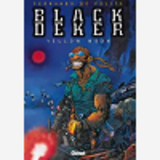 Black Deker - Tome 02 - Yellow Moon