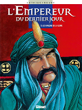 L'Empereur Du Dernier Jour - Tome 05 - Les Rancons De La Gloire