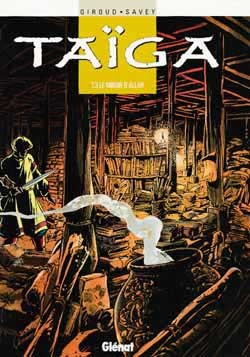 Taiga - Tome 03 - Le Miroir D'Allah