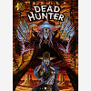Dead Hunter - Tome 01 - Meme Pas Mort !