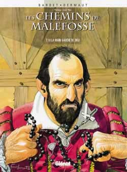 Les Chemins De Malefosse - Tome 10 - La Main Gauche De Dieu
