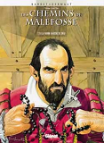 Les Chemins De Malefosse - Tome 10 - La Main Gauche De Dieu