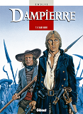 Dampierre - Tome 01 - L'Aube Noire