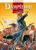 Dampierre - Tome 02 - Le Temps Des Victoires