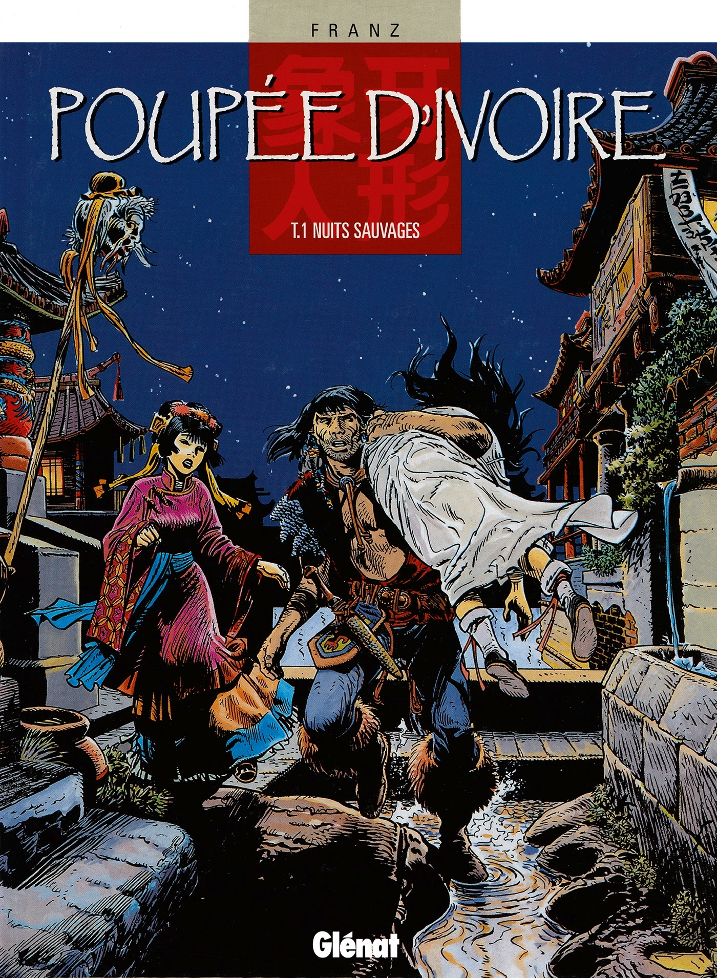 Poupee D'Ivoire - Tome 01 - Nuits Sauvages