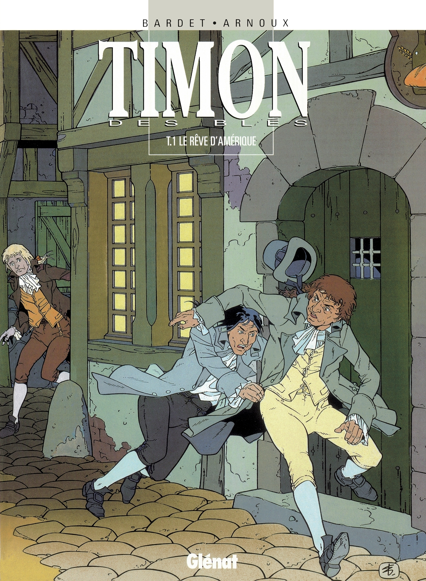 Timon Des Bles - Tome 01 - Le Reve D'Amerique