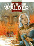 Chevalier Walder - Tome 02 - Au Bout De L'Enfer