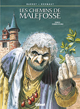 Les Chemins De Malefosse - Tome 08 - L'Herbe D'Oubli