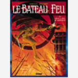 Le Bateau Feu - Tome 03 - Veillee D'Armes
