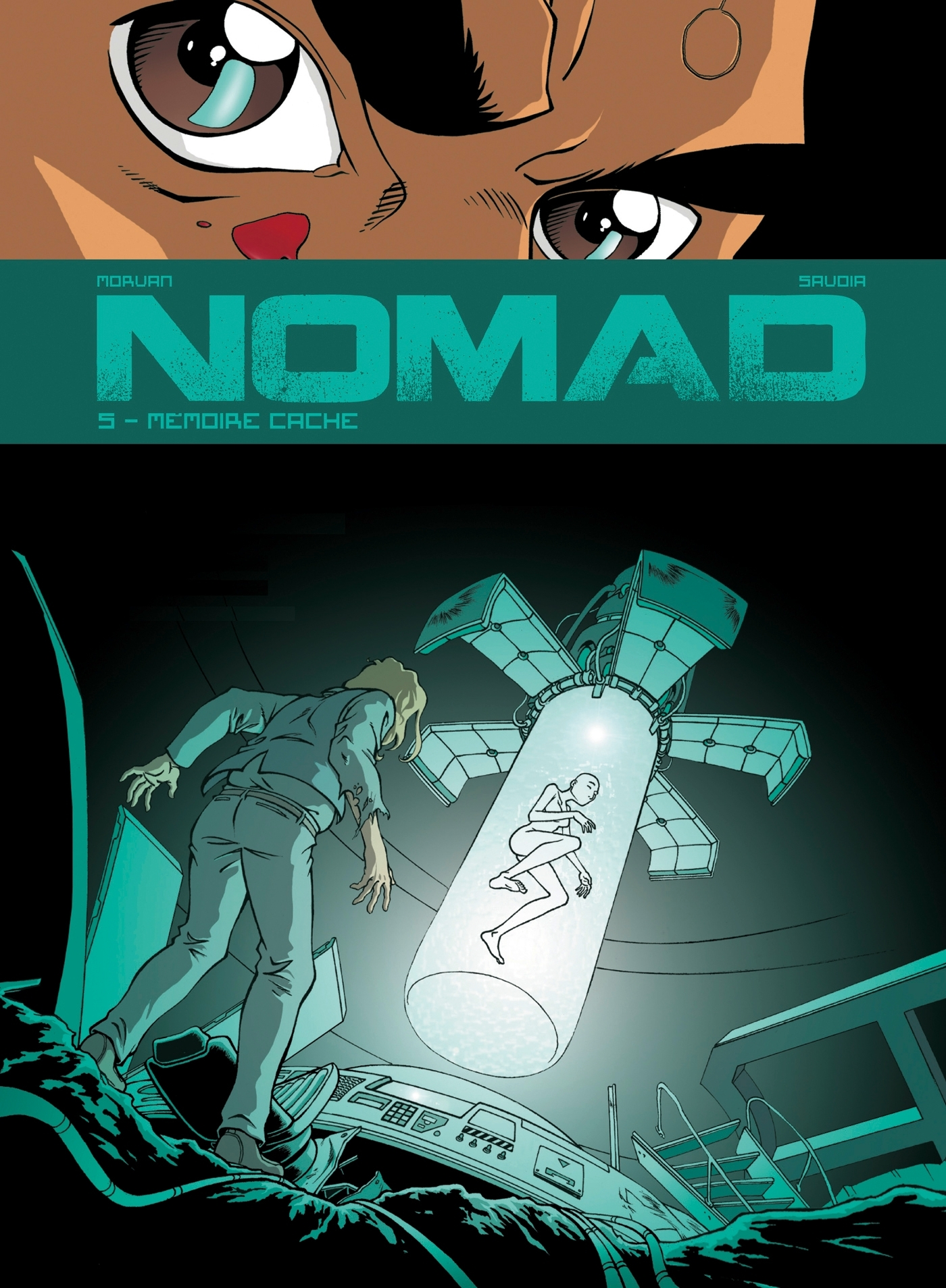 Nomad - Tome 05 - Memoire Cache