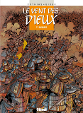 Le Vent Des Dieux - Tome 07 - Barbaries