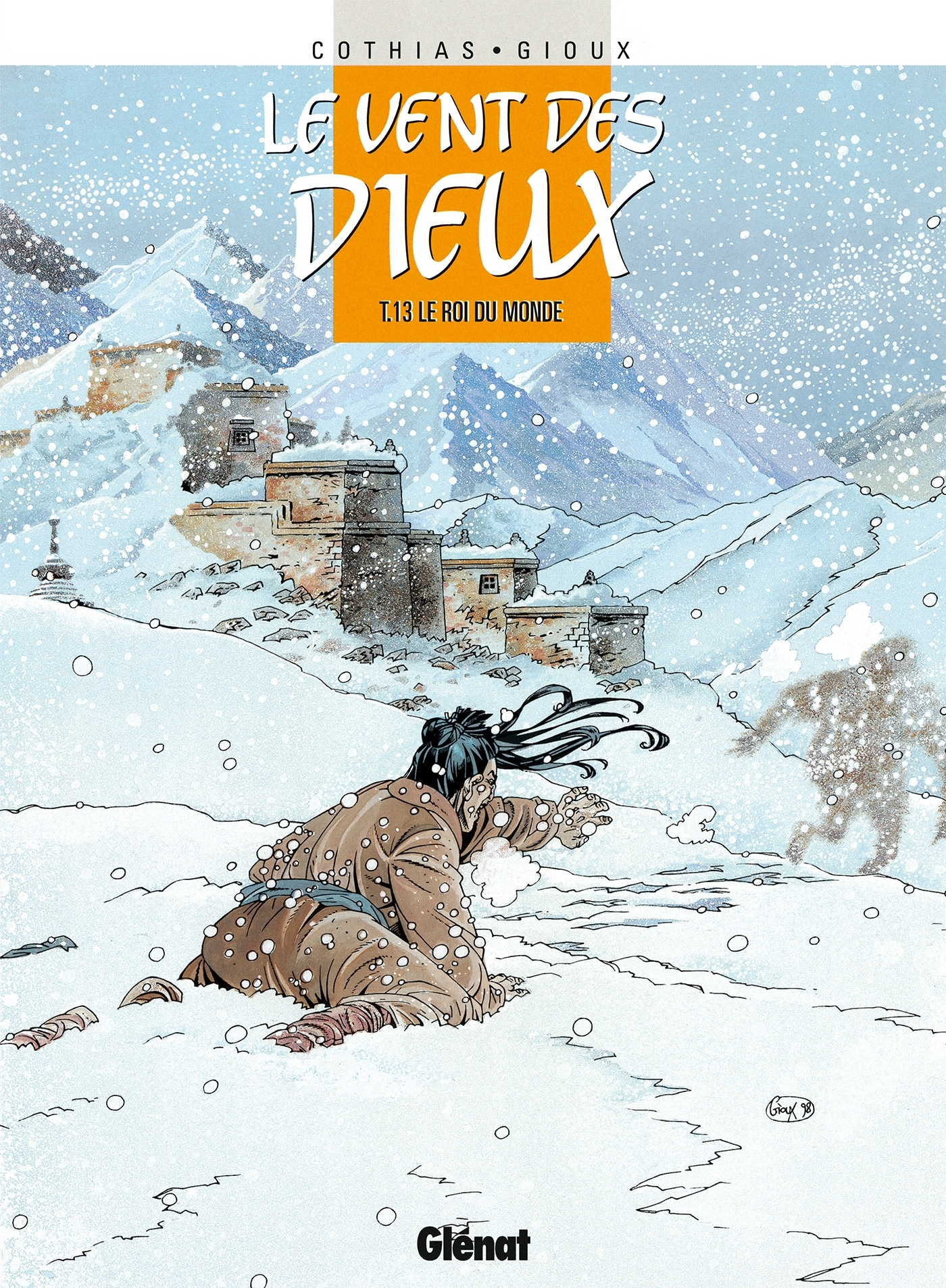 Le Vent Des Dieux - Tome 13 - Le Roi Du Monde