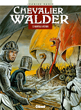 Chevalier Walder - Tome 03 - Mortelle Victoire
