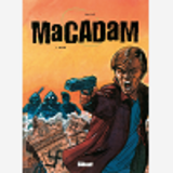 Macadam - Tome 01 - Max