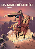 Les Aigles Decapitees - Tome 06 - Alix