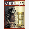 Ombres - Tome 03 - Le Sablier 1