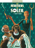 Les Heritiers Du Soleil - Tome 07 - L'Architecte Immobile