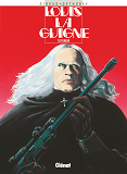 Louis La Guigne - Tome 08 - Fureur