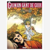 Grimion Gant De Cuir - Integrale Tomes 01 A 04