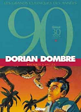 Dorian Dombre - Integrale Tomes 01 A 03