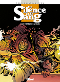 De Silence Et De Sang - Tome 08 - Les 4 Provinces De L'Ave Maria