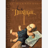 Le Decalogue - Tome 01 - Le Manuscrit
