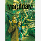 Macadam - Tome 02 - Le Chant Du Bourreau
