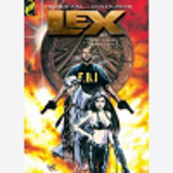 Lex - Tome 03 - Une Cible Trop Loin