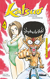 Katsuo, L'Arme Humaine - Tome 04