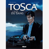 Tosca - Tome 01 - L'Age Du Sang