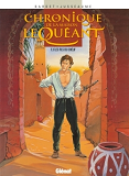 Chronique De La Maison Le Queant - Tome 03 - Les Fils Du Chelif