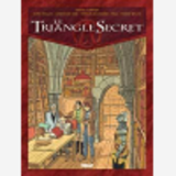 Le Triangle Secret - Tome 04 - L'Evangile Oublie
