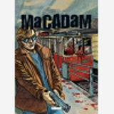Macadam - Tome 03 - L'Etau
