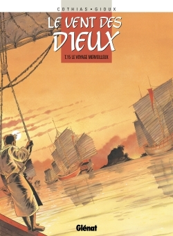 Le Vent Des Dieux - Tome 15 - Le Voyage Merveilleux