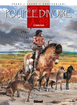 Poupee D'Ivoire - Tome 09 - Timok Khan