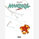 Mandrill - Tome 06 - Le Cheval De Troie