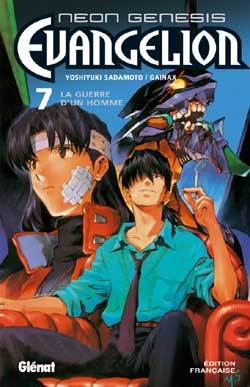 Neon Genesis Evangelion - Tome 07 - La Guerre D'Un Homme